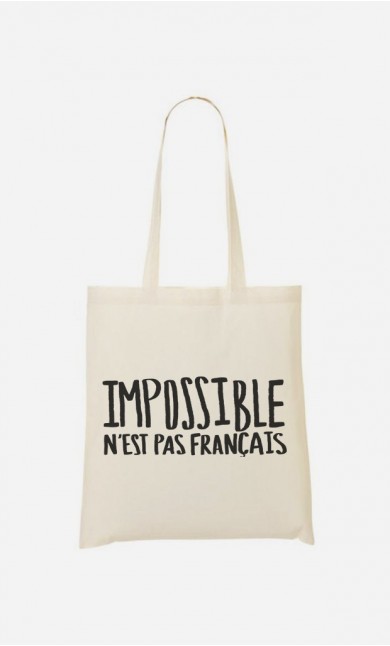 Tote Bag Impossible N'est Pas Français