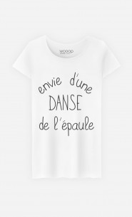 T-Shirt Femme Danse de l’Épaule