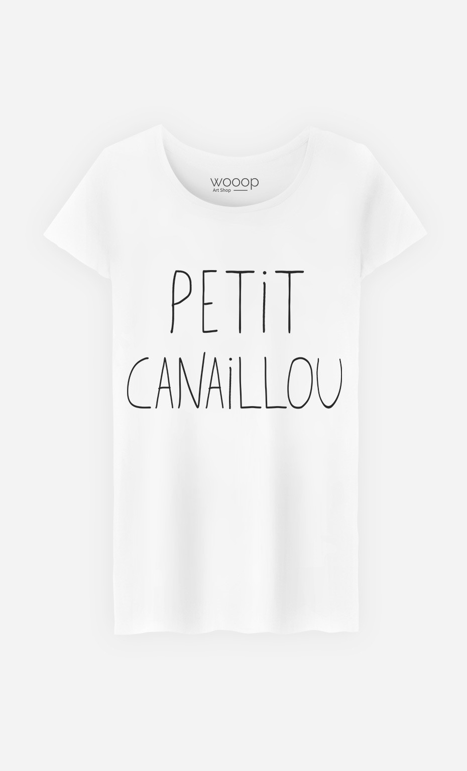 T-Shirt Femme Petit Canaillou