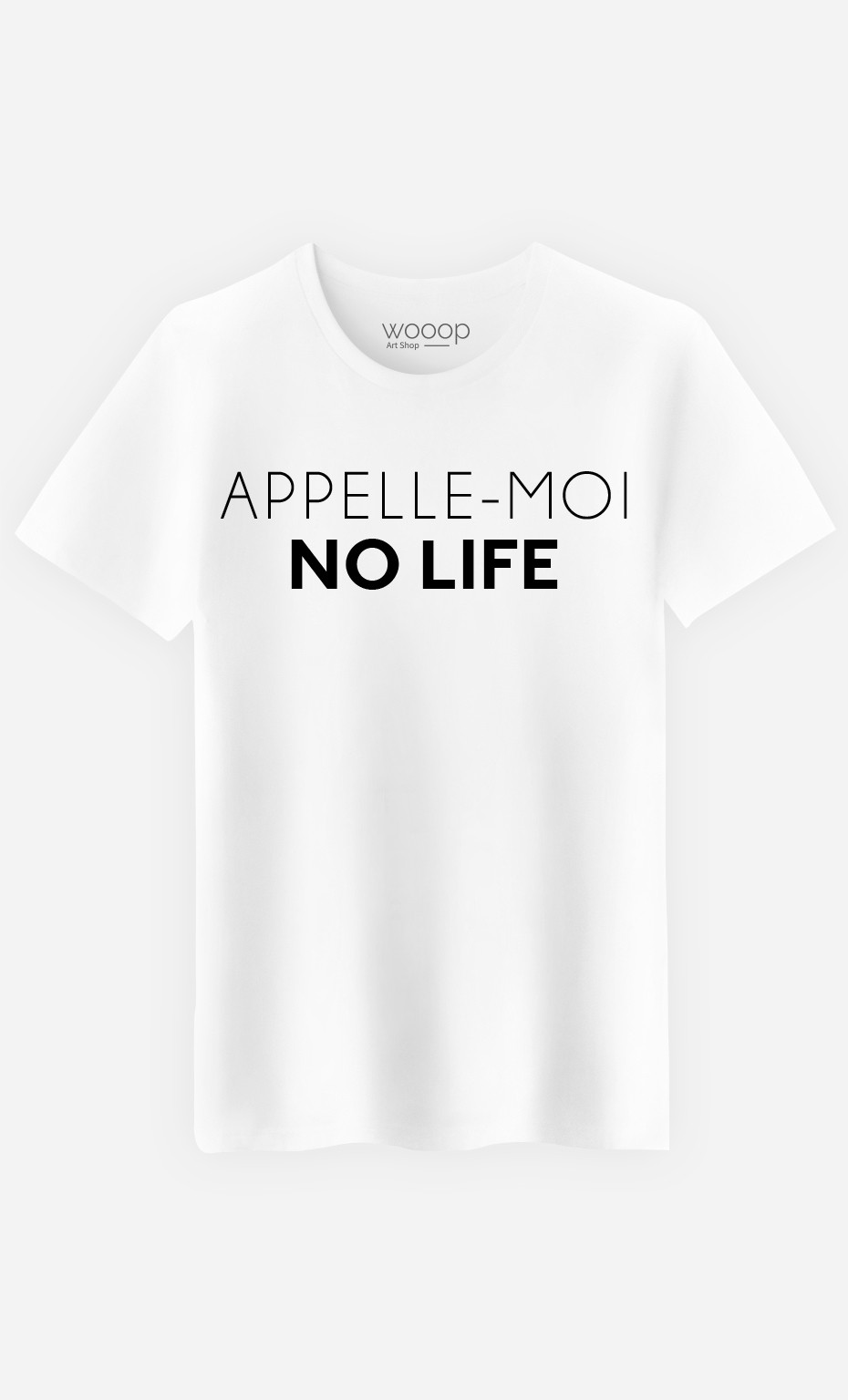 T-Shirt Homme Appelle-Moi No Life