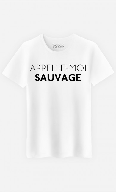 T-Shirt Homme Appelle-Moi Sauvage