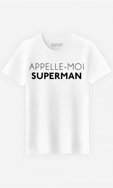 T-Shirt Homme Appelle-Moi Superman