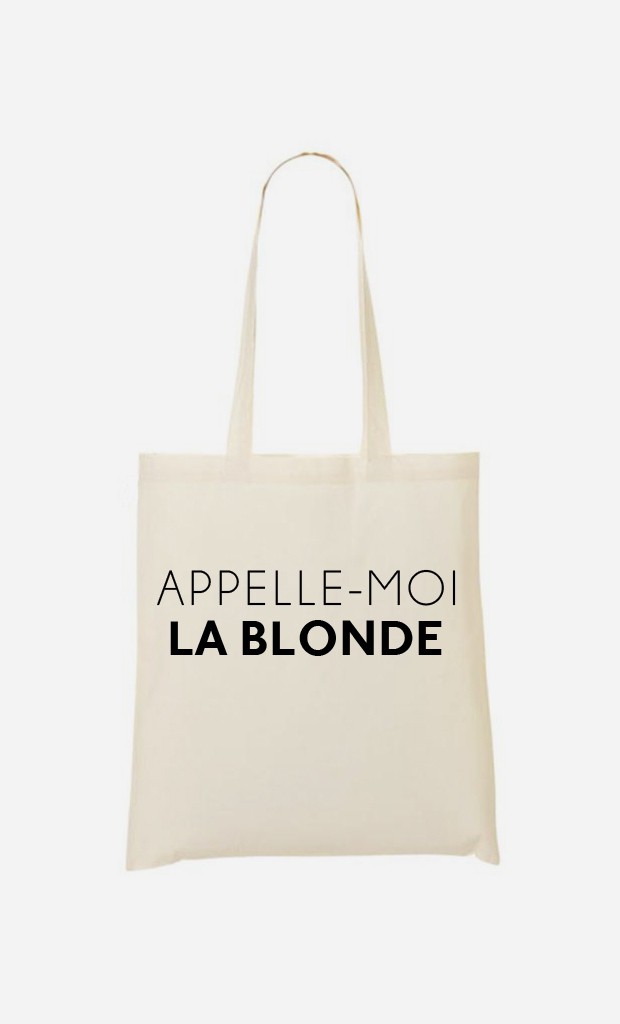 Tote Bag Appelle-Moi La Blonde
