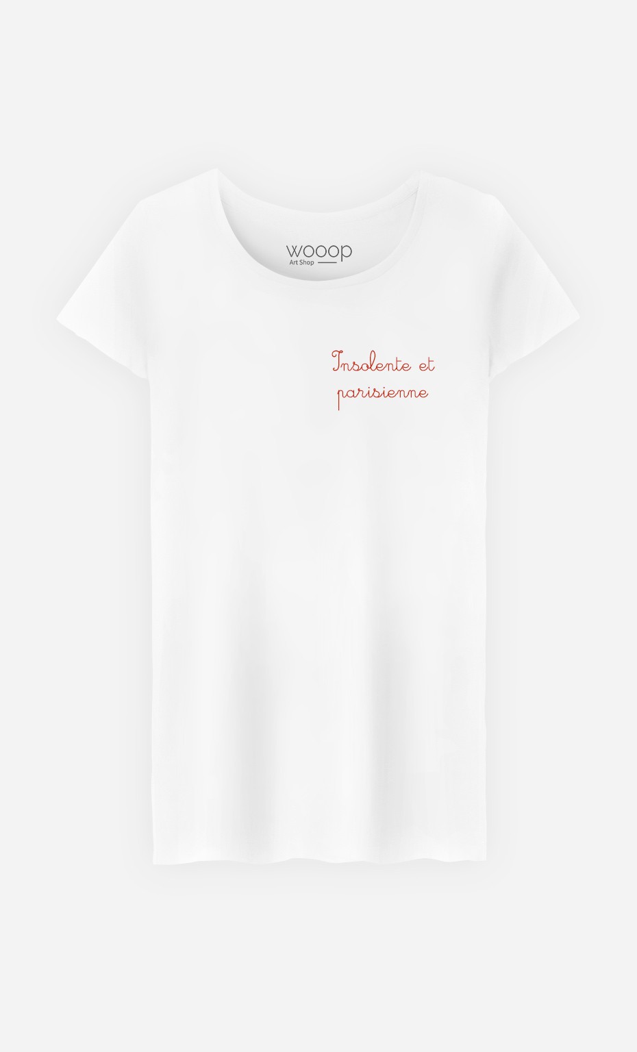 T-Shirt Femme Insolente et Parisienne - Brodé