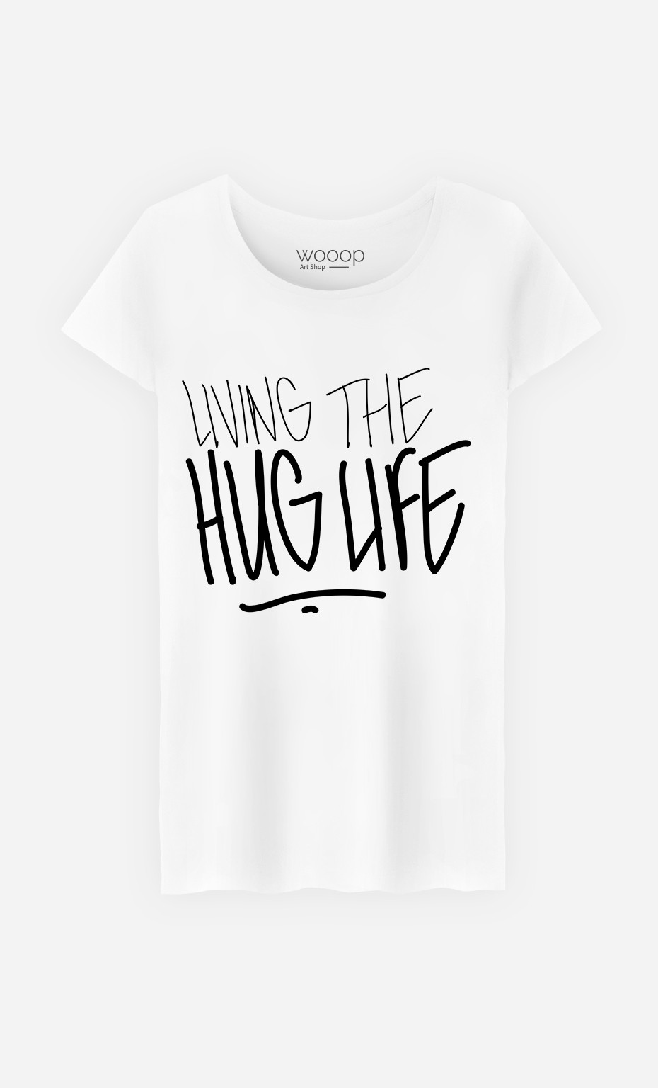 T-Shirt Femme Hug Life