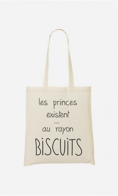 Tote Bag Les Princes Existent Au Rayon Biscuits