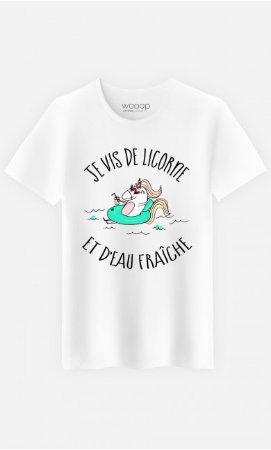 T-Shirt Homme Je Vis De Licorne et d'Eau Fraiche