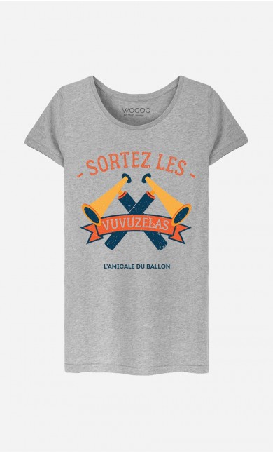 T-Shirt Femme Sortez Les Vuvuzelas