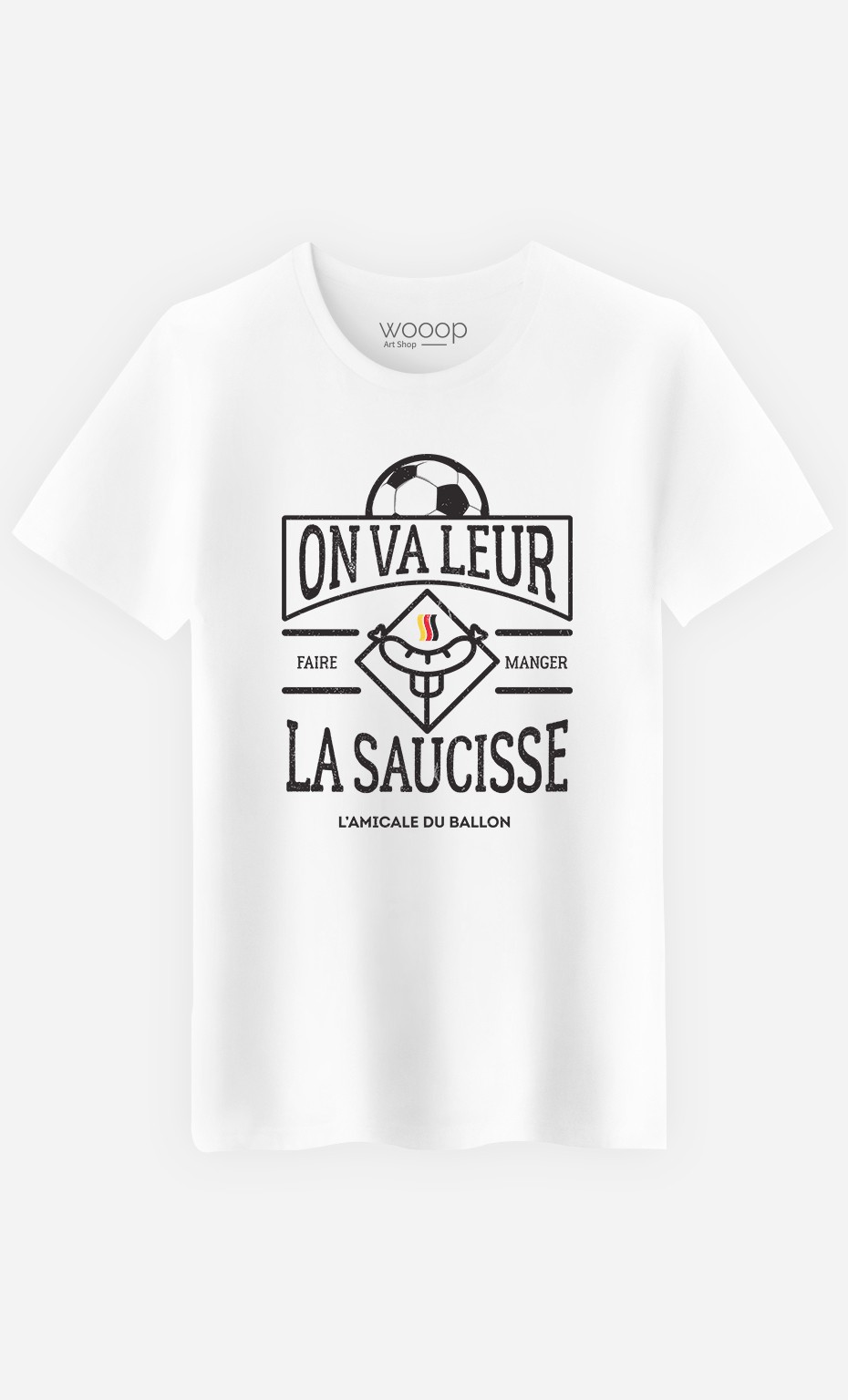 T-Shirt Homme On Va Leur Faire Manger la Saucisse