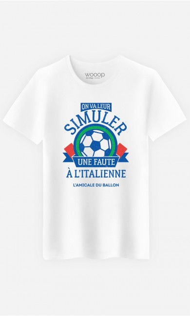 T-Shirt Homme On Va Leur Simuler une Faute à l’Italienne
