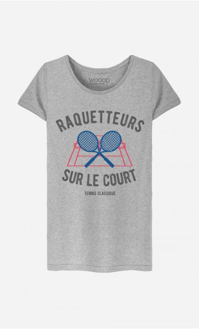 T-Shirt Femme Raquetteurs sur Le Court