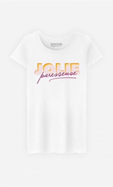 T-Shirt Femme Jolie Paresseuse