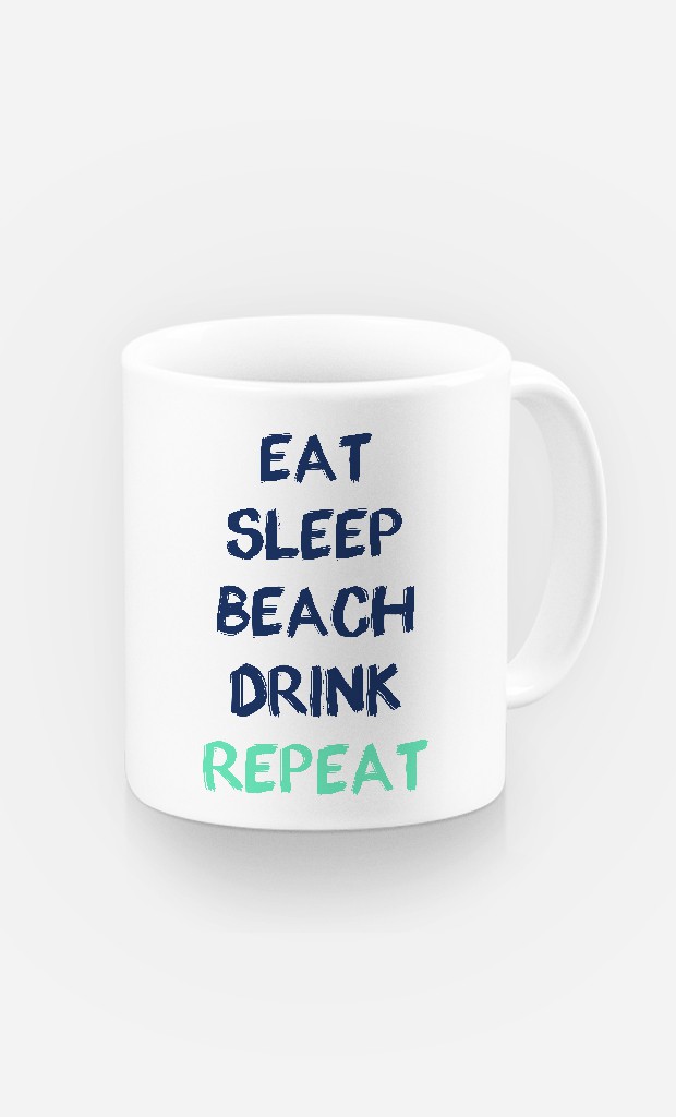 Mug Eat Sleep Beach Drink Repeat