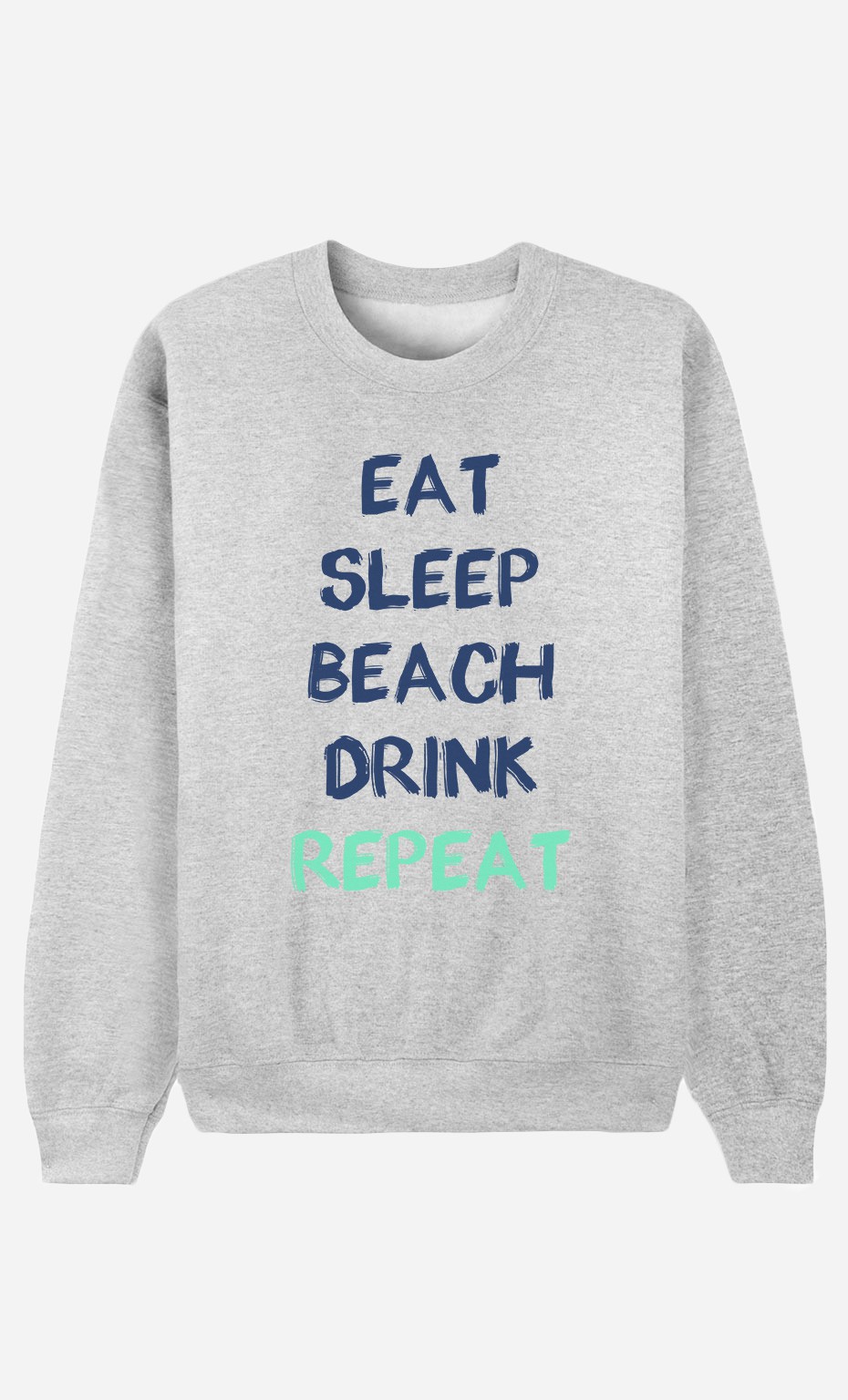 Sweat Homme Eat Sleep Beach Drink Repeat