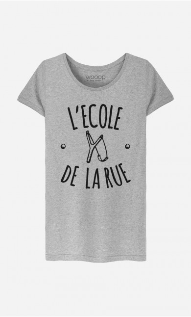T-Shirt Femme L'Ecole de la Rue