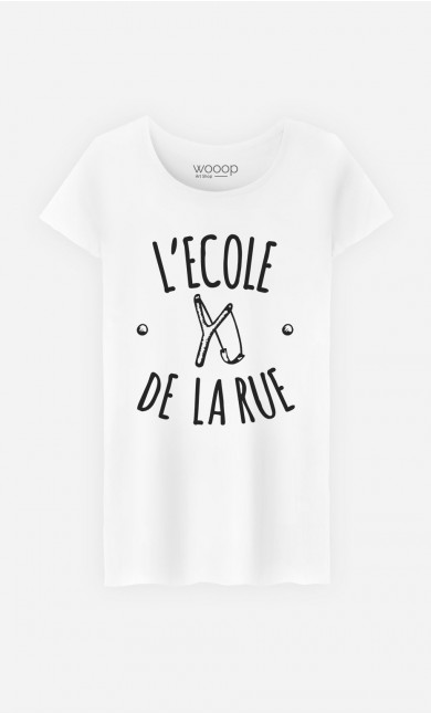 T-Shirt Femme L'Ecole de la Rue