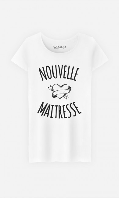 T-Shirt Femme Nouvelle Maitresse