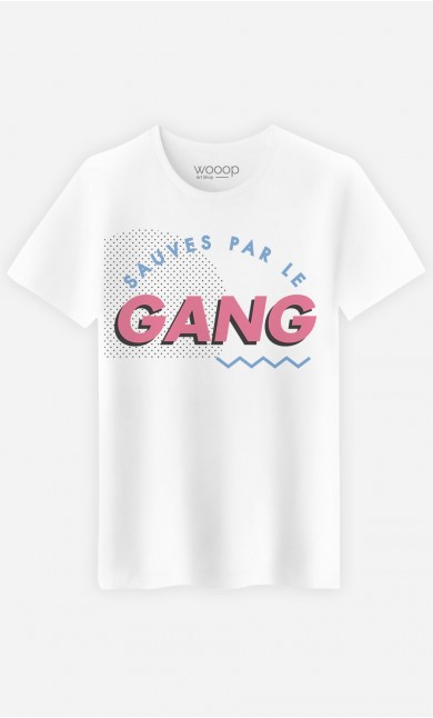 T-Shirt Homme Sauvés Par le Gang