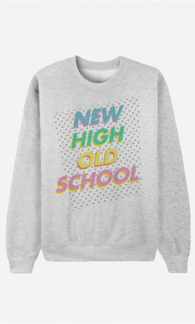 Sweat Homme New High Old School