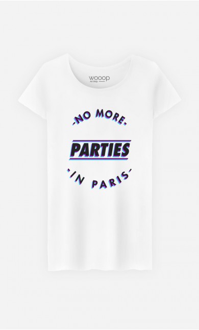 T-Shirt Femme No More Parties in Paris