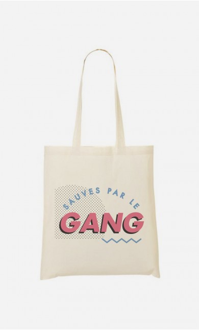 Tote Bag Sauvés Par le Gang