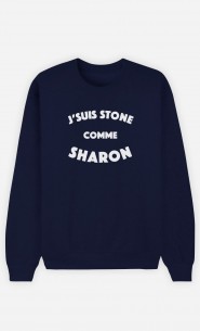 Sweat Homme J'suis Stone comme Sharon