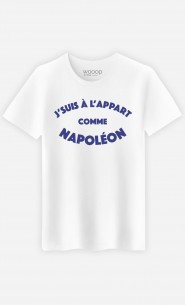 T-Shirt Homme J'suis à l'Appart comme Napoléon