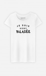 T-Shirt Femme Je suis Very Blasée