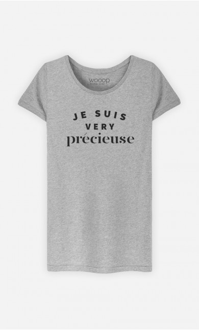 T-Shirt Femme Je suis Very Précieuse