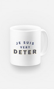 Mug Je suis Very Deter