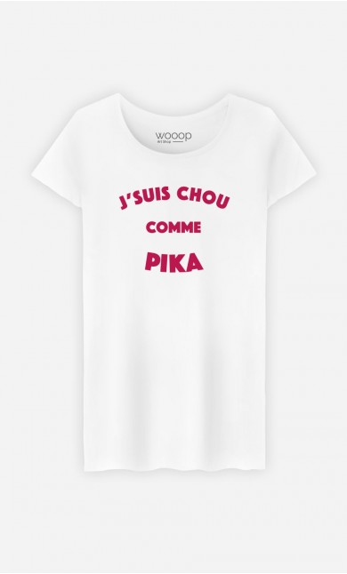 T-Shirt Femme J'suis Chou comme Pika