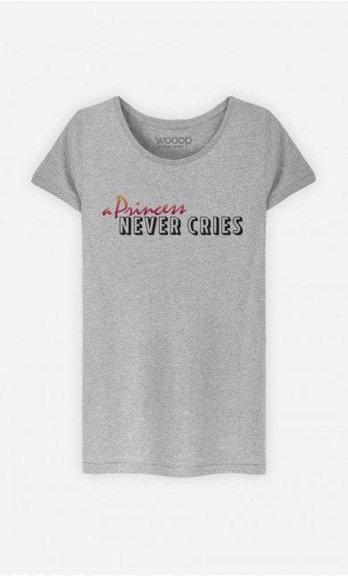 T-Shirt Femme A Princess Never Cries 