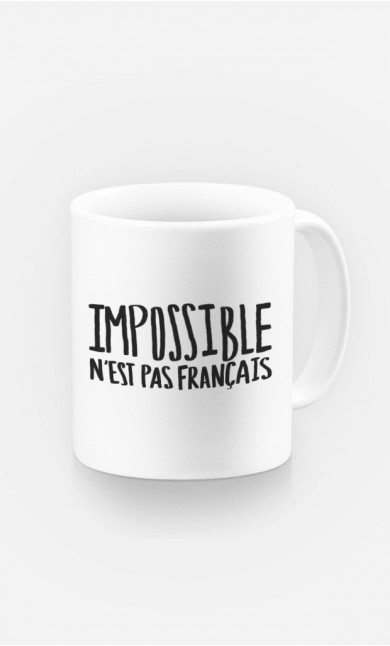 Mug Impossible N'est Pas Français
