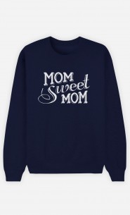 Sweat Femme Mom Sweet Mom