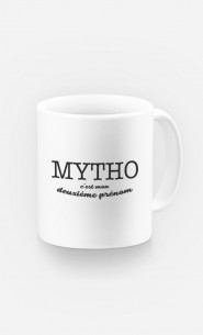 Mug Mytho c'est mon deuxième prénom