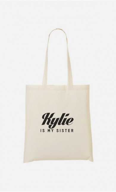 Tote Bag Kylie is my sister