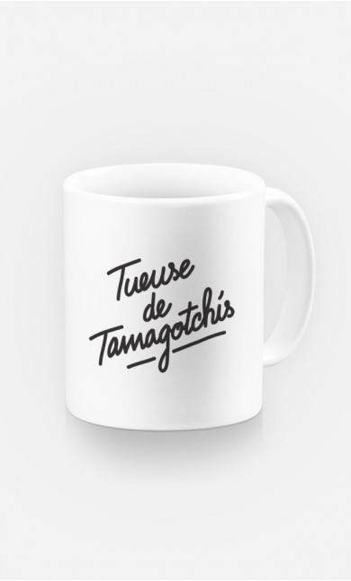 Mug Tueuse de Tamagotchis