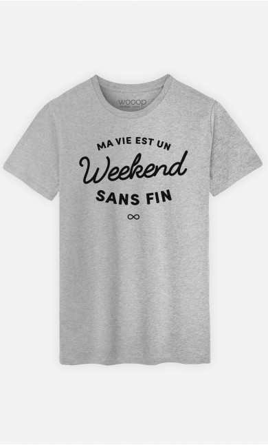 T-Shirt Un Weekend Sans Fin
