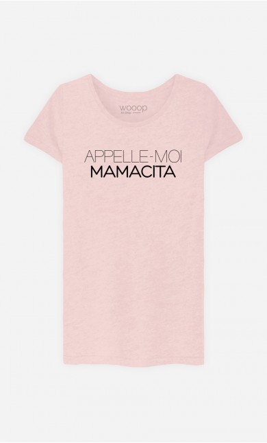 T-Shirt Appelle-Moi Mamacita