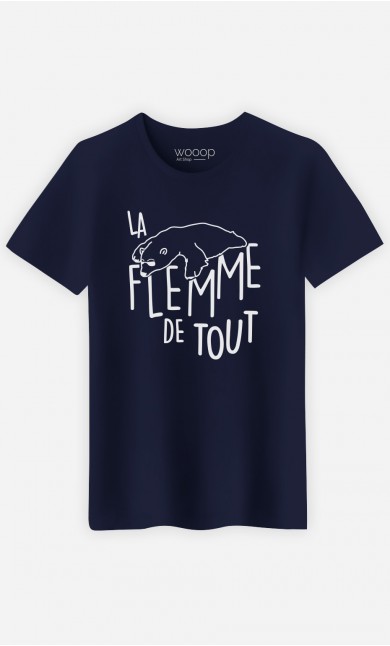 T-Shirt La Flemme de Tout