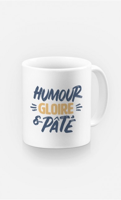 Mug Humour Gloire et Pâté