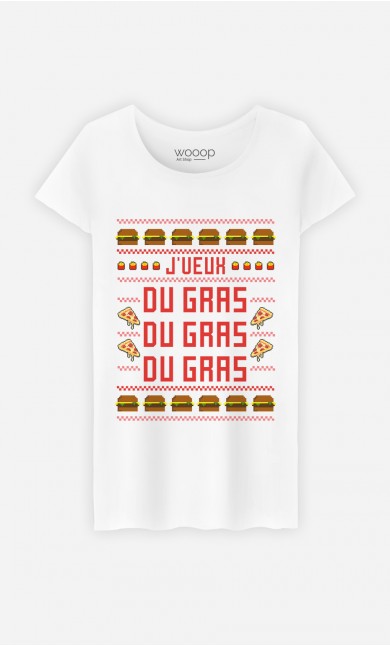 T-Shirt J'veux Du Gras