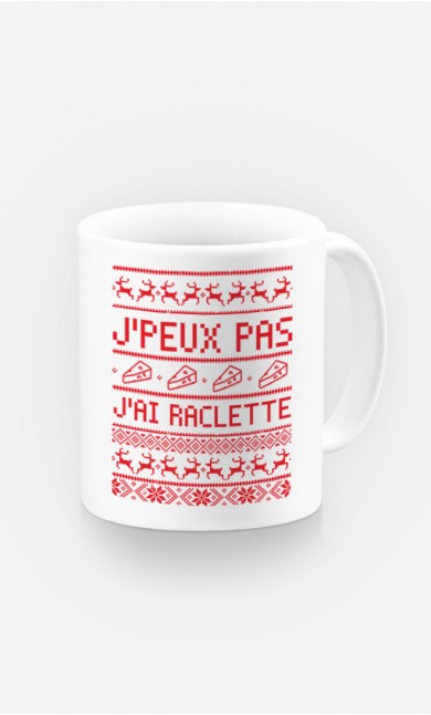Mug J'peux Pas J'ai Raclette