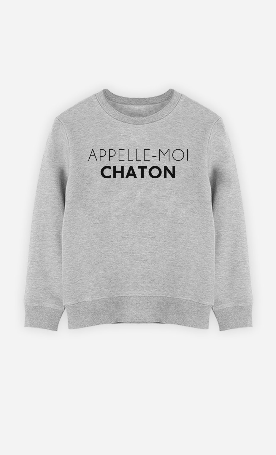 Sweat Appelle-Moi Chaton