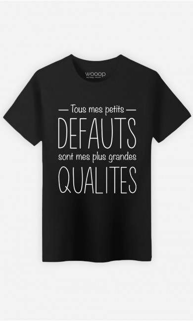 T-Shirt Tous Mes Petits Défauts