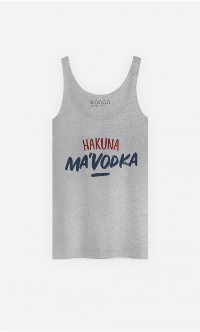 Débardeur Hakuna Ma'vodka