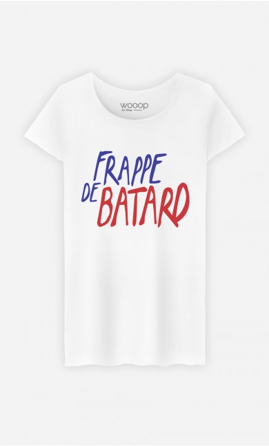 T-Shirt Frappe de Bâtard