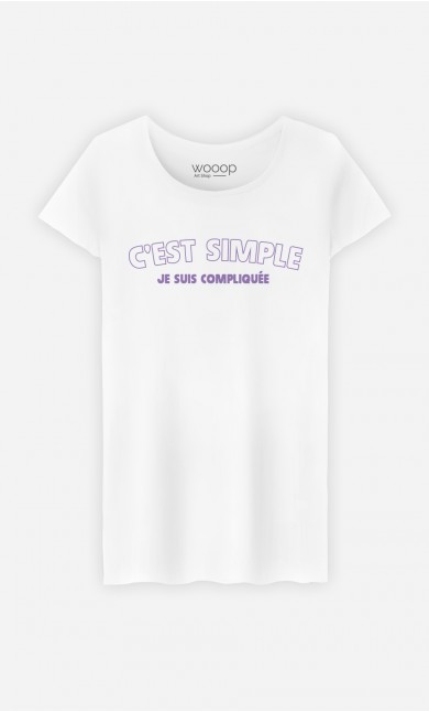 T-Shirt Blanc C'est Simple Je Suis Compliquée