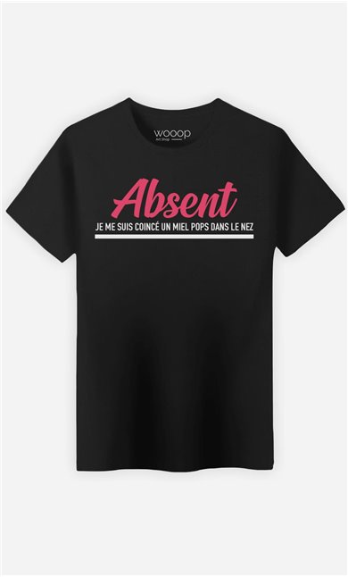 T-Shirt Homme Absent : Je Me Suis Coincé Un Miel Pop Dans Le Nez