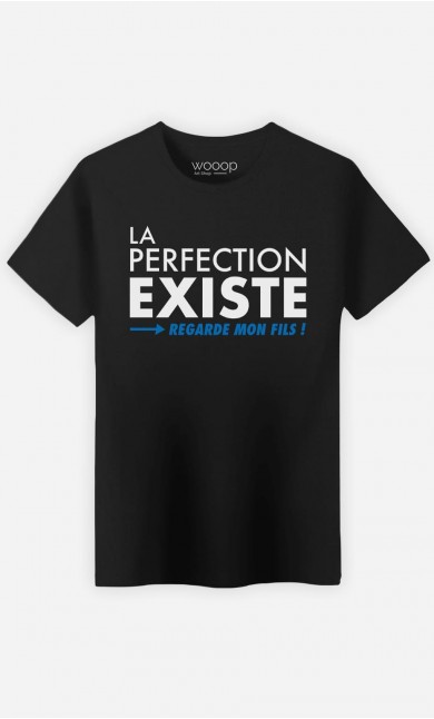 T-Shirt Homme La Perfection Existe (Regarde Mon Fils)